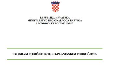 Javni poziv za financiranje projekata prema Programu podrške brdsko-planinskim područjima 2024.